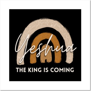 Yeshua the King is coming Christian Jesus Faith Bible Gift Verse Posters and Art